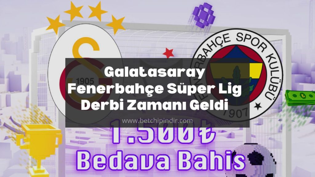 süper lig derbi